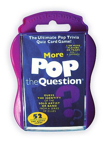 Pop the Question More