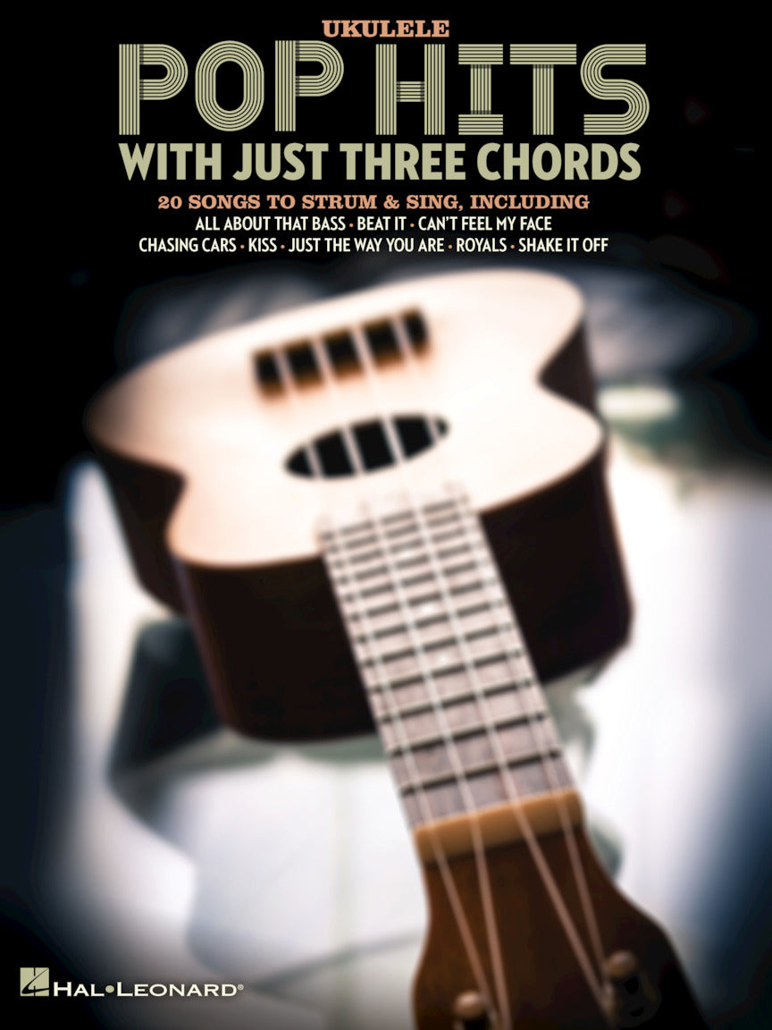 Pop Hits With Just 3 Chords Ukulele HL
