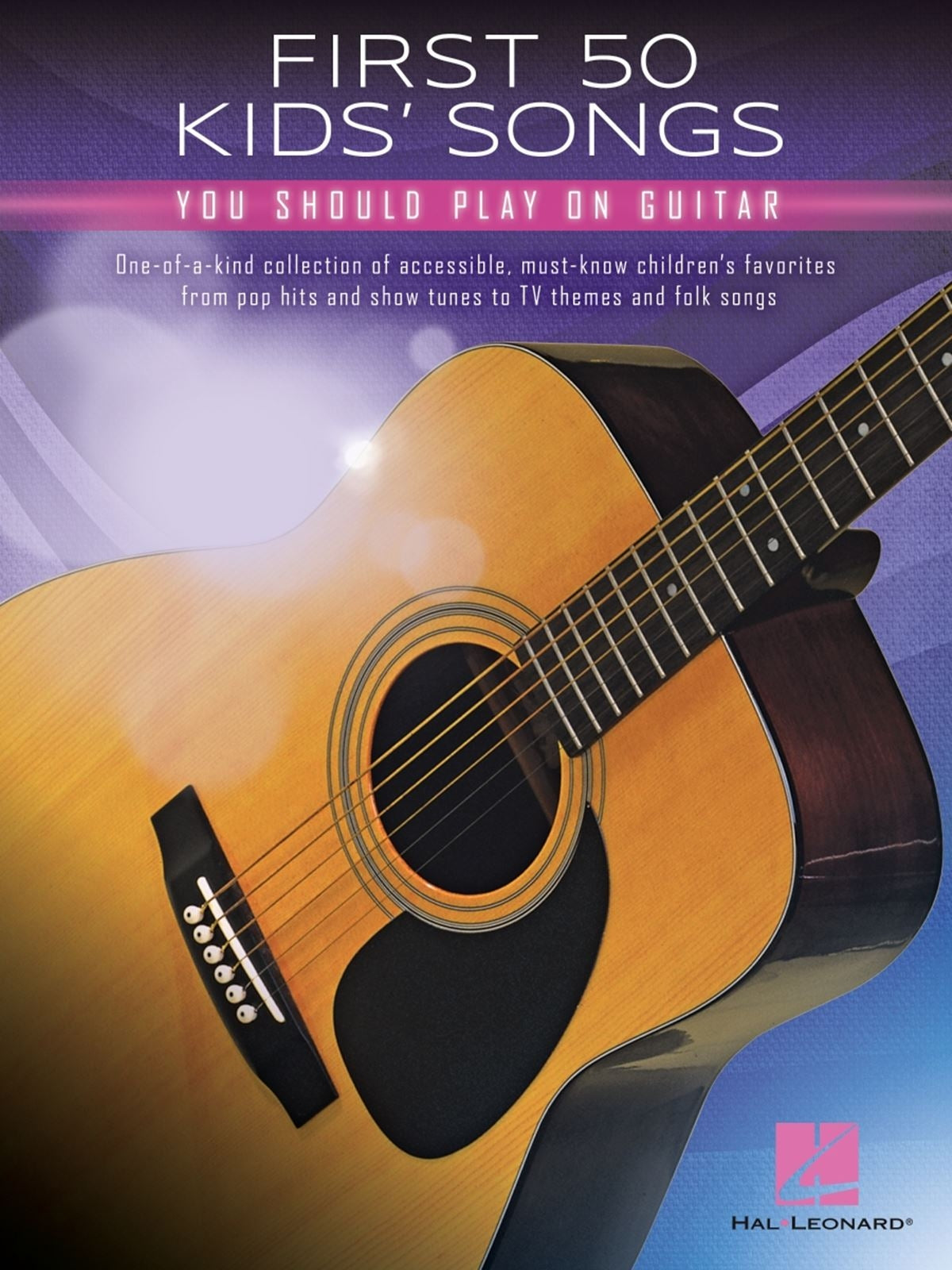 First 50 Kids Songs You Should Play on
