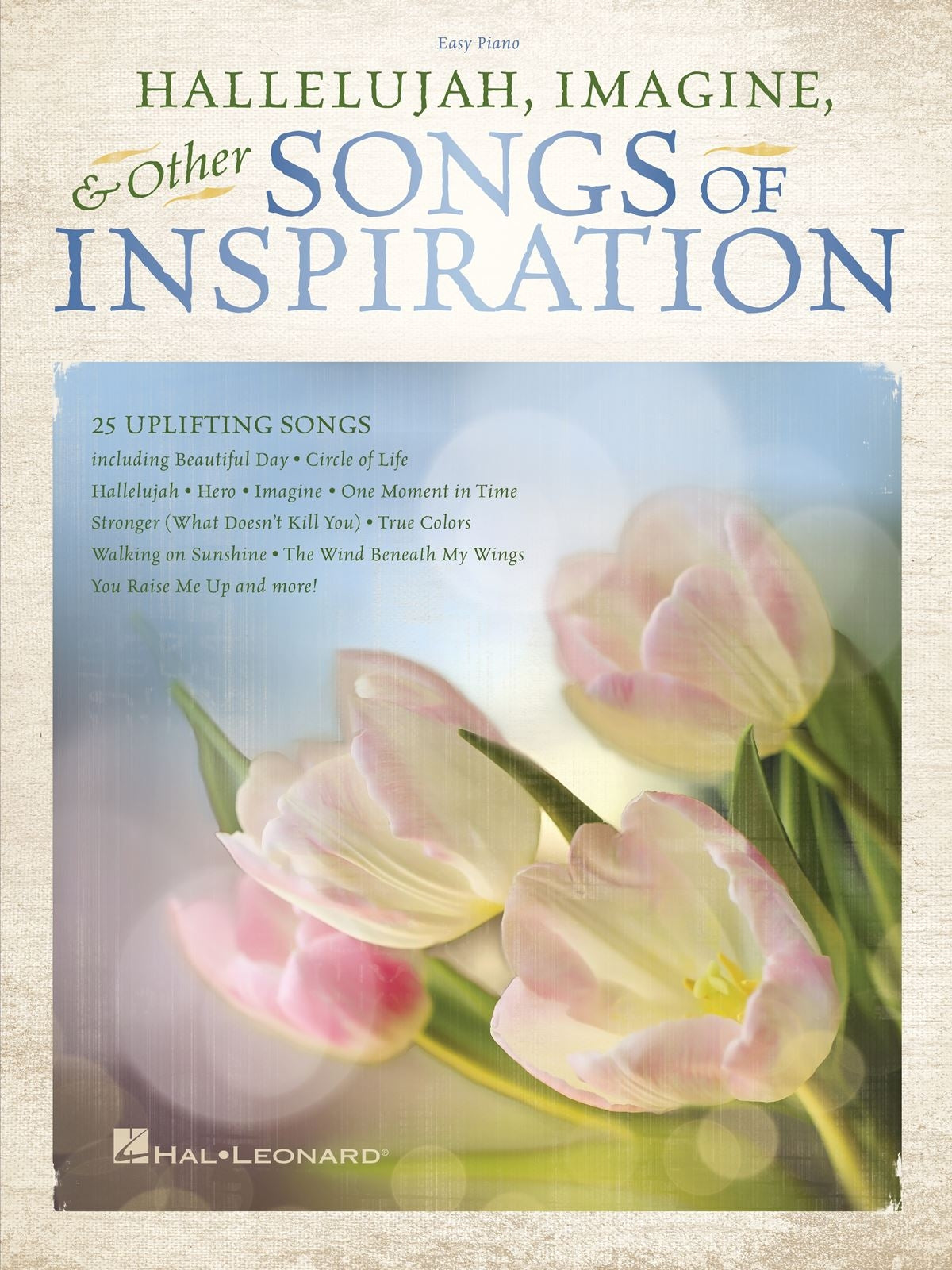 Hallelujah, Imagine & Songs of Inspirat