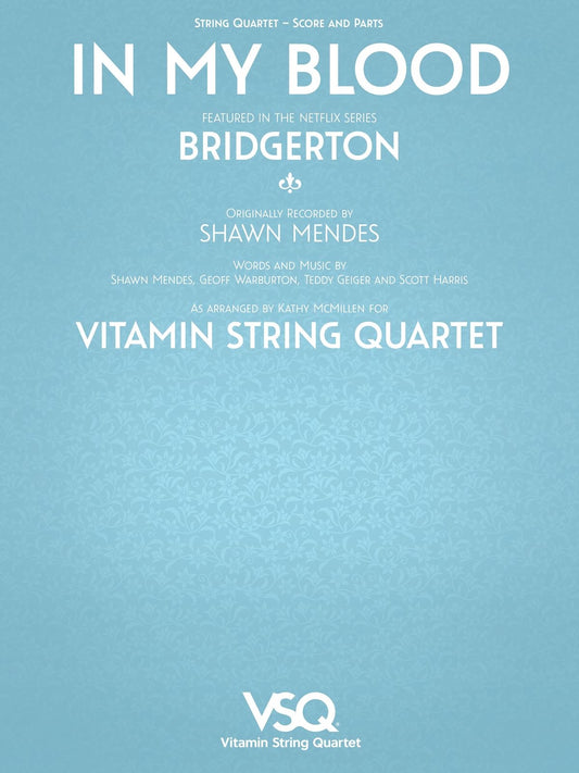 Bridgerton In My Blood String 4tet