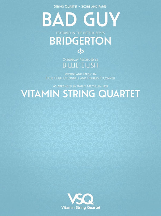 Bridgerton Bad Guy String Quartet