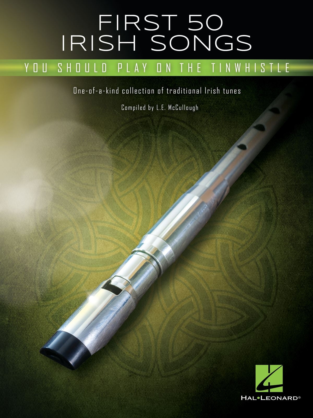 First 50 Irish songs Tinwhistle HL arr