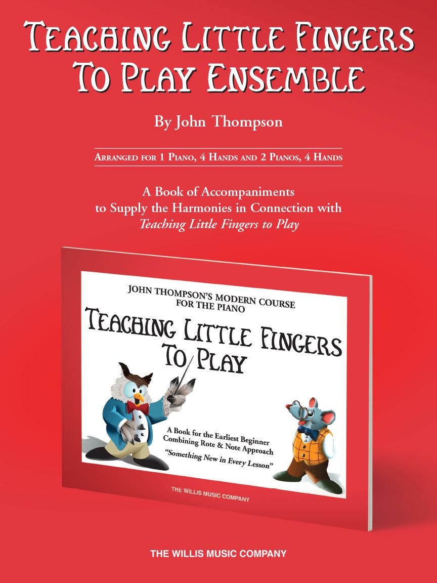 Thompson Teaching Little Fingers to Pla