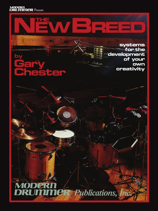 The New Breed Chester Drums
