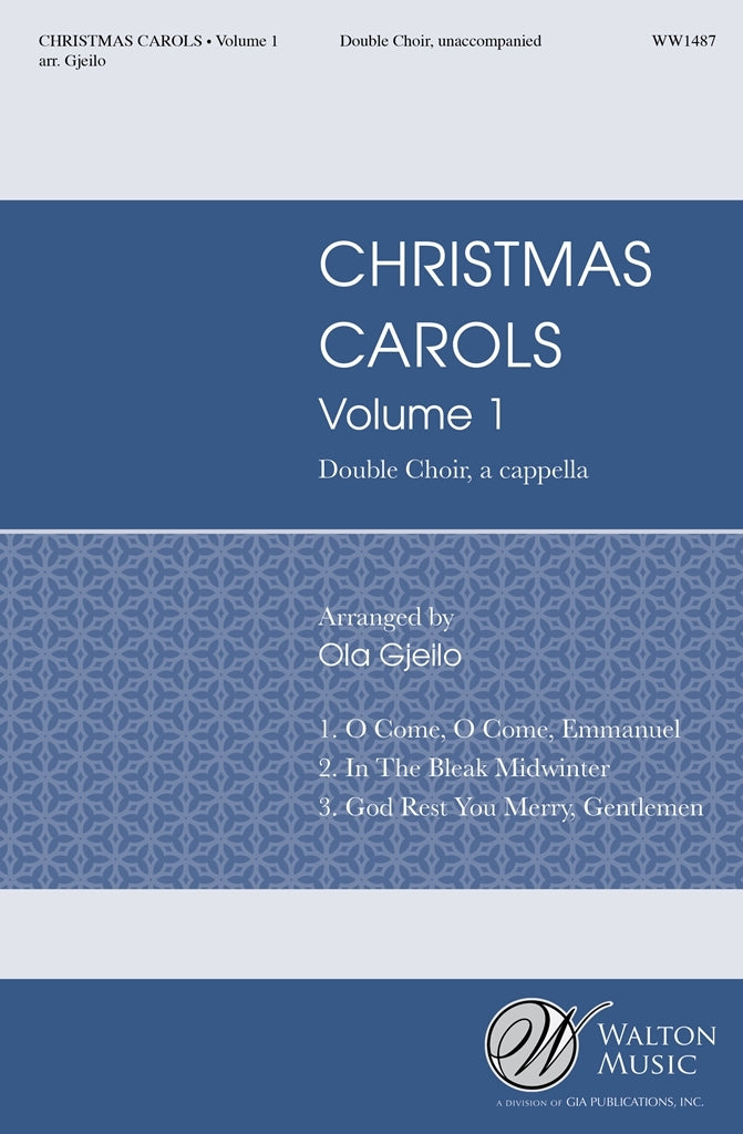 Gjeilo Christmas Carols Vol1 SATB