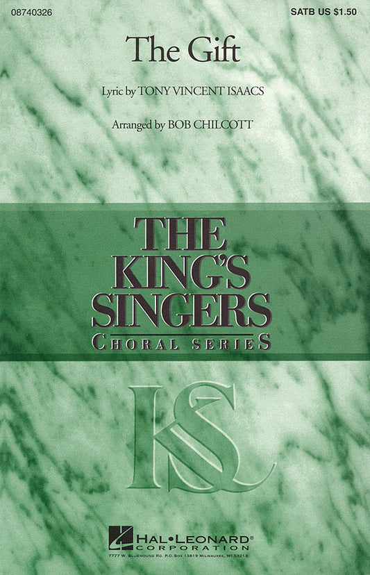 The Gift Kings Singers SATB HL