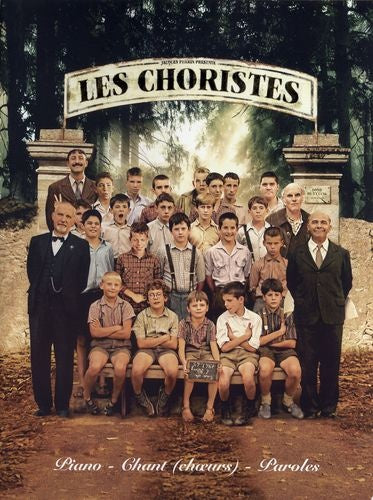 Les Choristes ~ Vocal Score