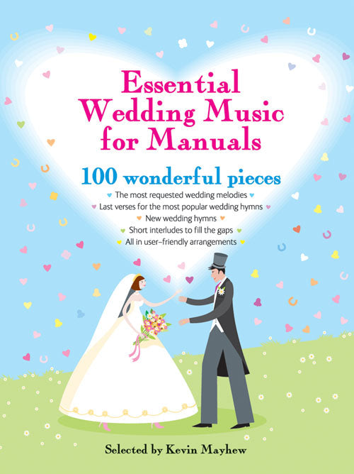 Essential Wedding Music for Manuals Org