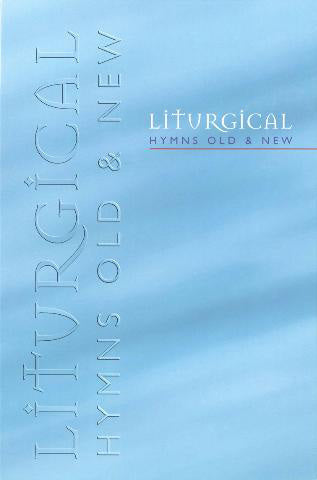 Liturgical Hymns Old & New Organ 2 Vols