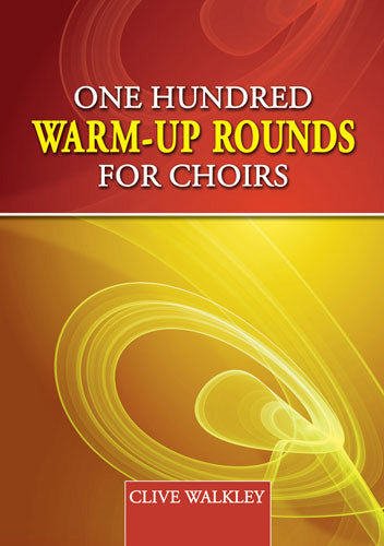 100 Warm Up Rounds For Choirs KM