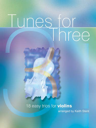 Tunes for Three Vln Trios KMA