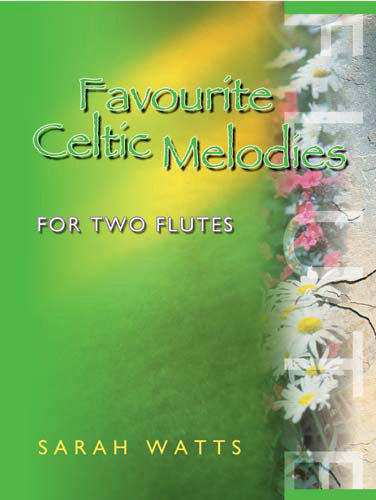 Favourite Celtic Melodies for two flute