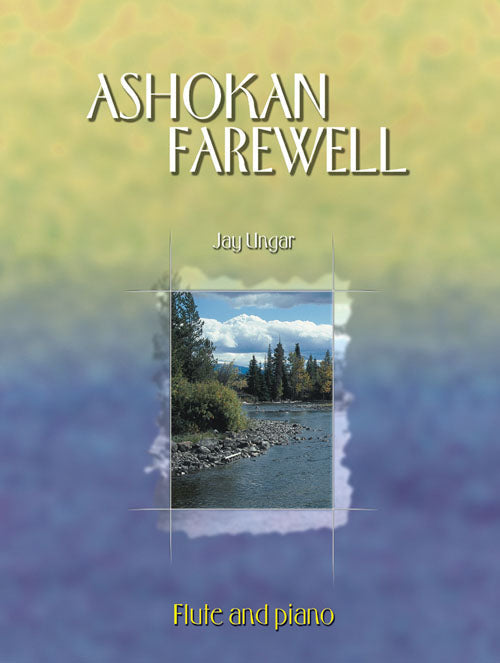 Ashokan Farewell Flt Ungar KMA