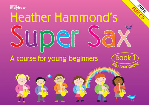 Super Sax Junior Pupil Bk1 KMA Hammond