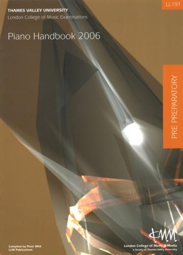 LCM Pno Handbook 2006+ PrePreparatory
