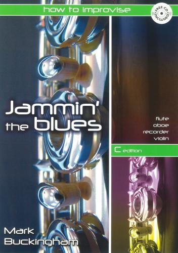 Jammin the Blues C ed+CD KMA Buckingham