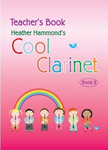 Cool Clarinet Bk2 Teachers Book Hammon