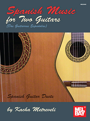 Spanish Music for 2 Gtrs MB Metreveli