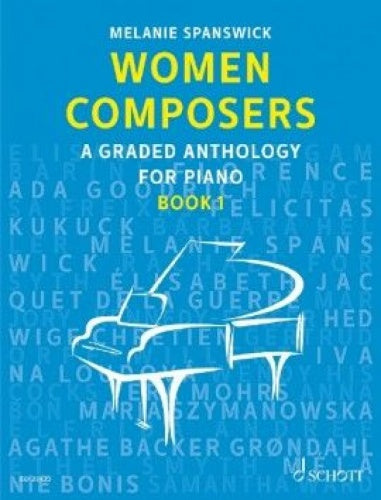 Women Composers A Graded Anthology For Piano Book 1