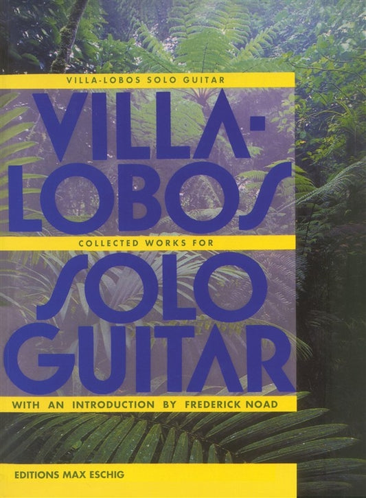 Villa Lobos Collected Wks Solo Gtr ESC