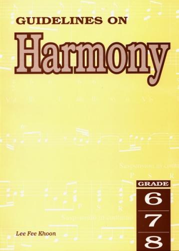 Guidlines On Harmony Gr6&7&8 Khoon MP