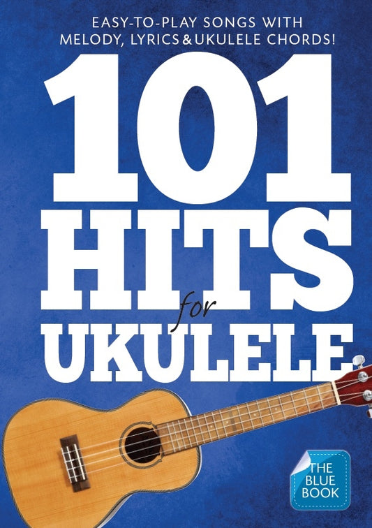 101 Hits For Ukulele Blue Bk