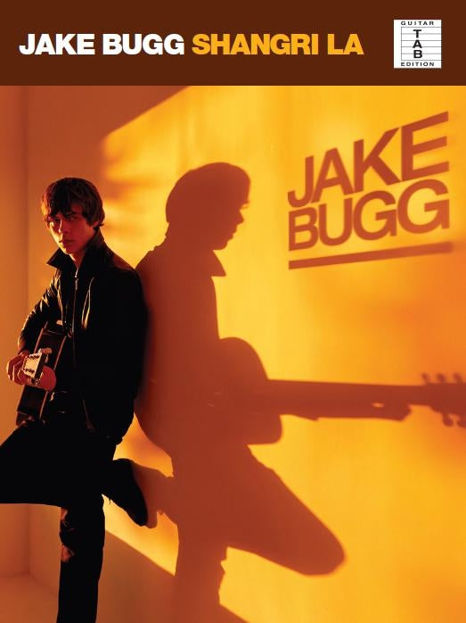 Jake Bugg Shangri La