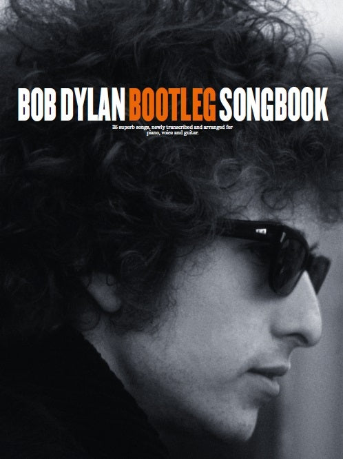 Bob Dylan Bootleg Songbook PVG AM