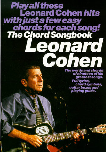 Leonard Cohen The Chord Songbook