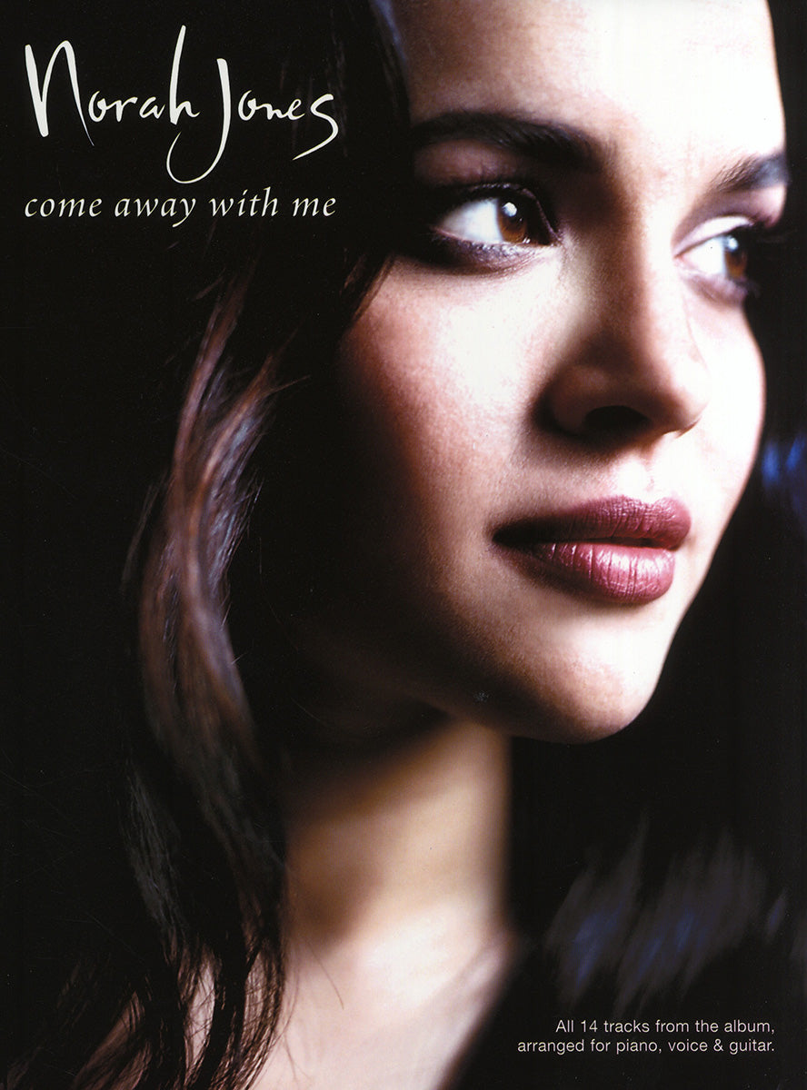 Norah Jones: Come Away With Me ~ Piano-Vocal-Guitar
