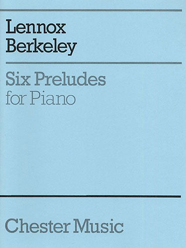 Berkeley 6 Preludes for Pno CH