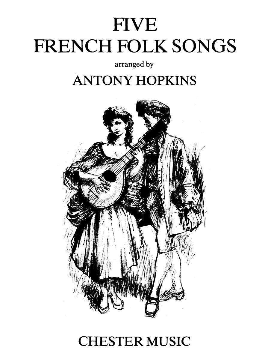 Hopkins Five French Folk Songs CH
