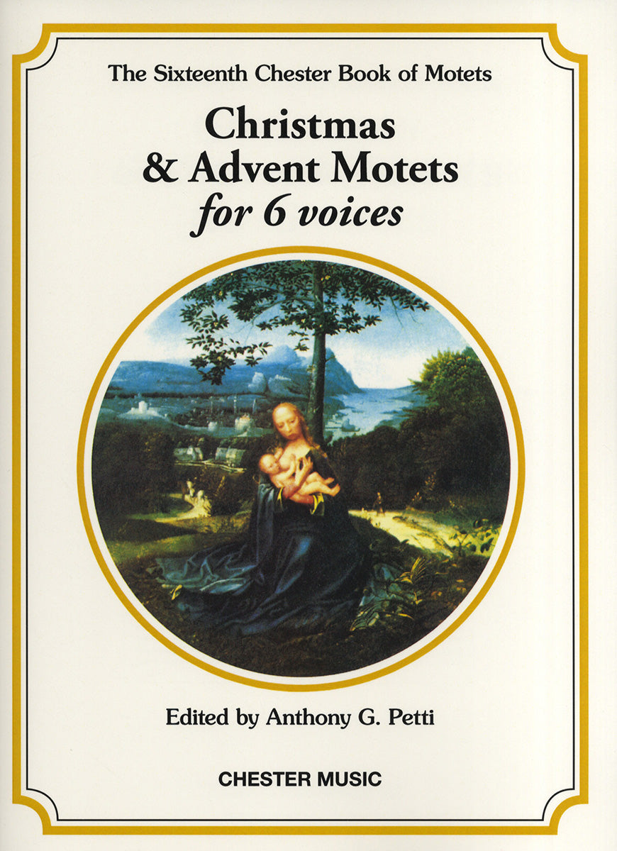 Chester Motet Bk16 Xmas/Adv 6Pt