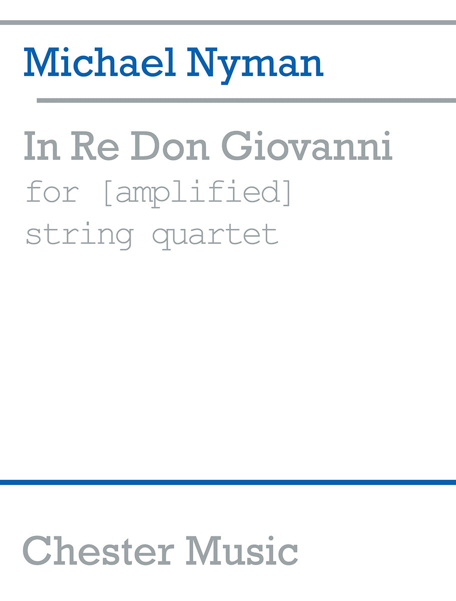 Nyman In Re Don Giovanni for Str 4tet A