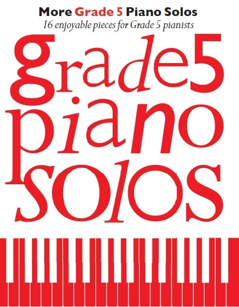 More Grade 5 Piano Solos MS