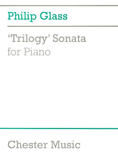 Glass Trilogy Sonata Pno CH