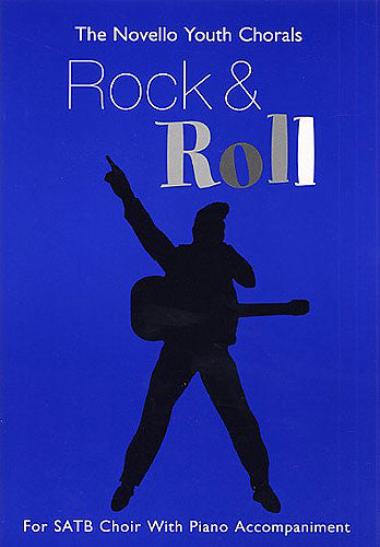 The Novello Youth Chorals Rock & Roll S