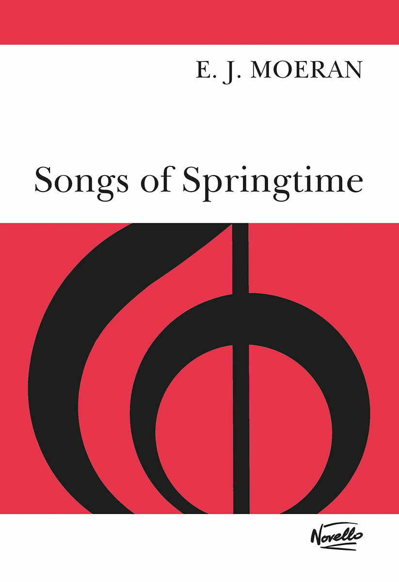 Moeran Songs of Springtime SATB NOV
