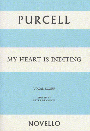 Purcell My Heart Is Inditing V/S NOV