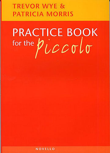 Wye/Morris Practice Book Piccolo Novello SP