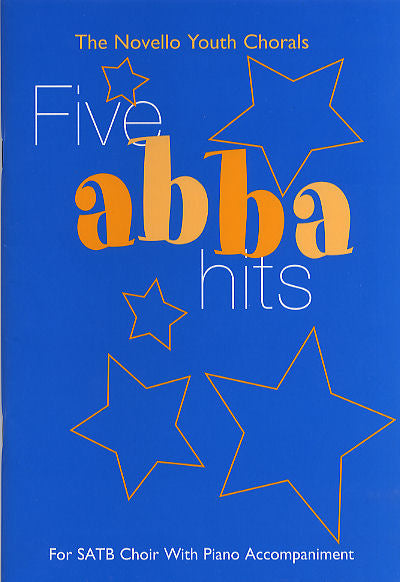 Abba 5 Hits Nov Youth Chorals SATB