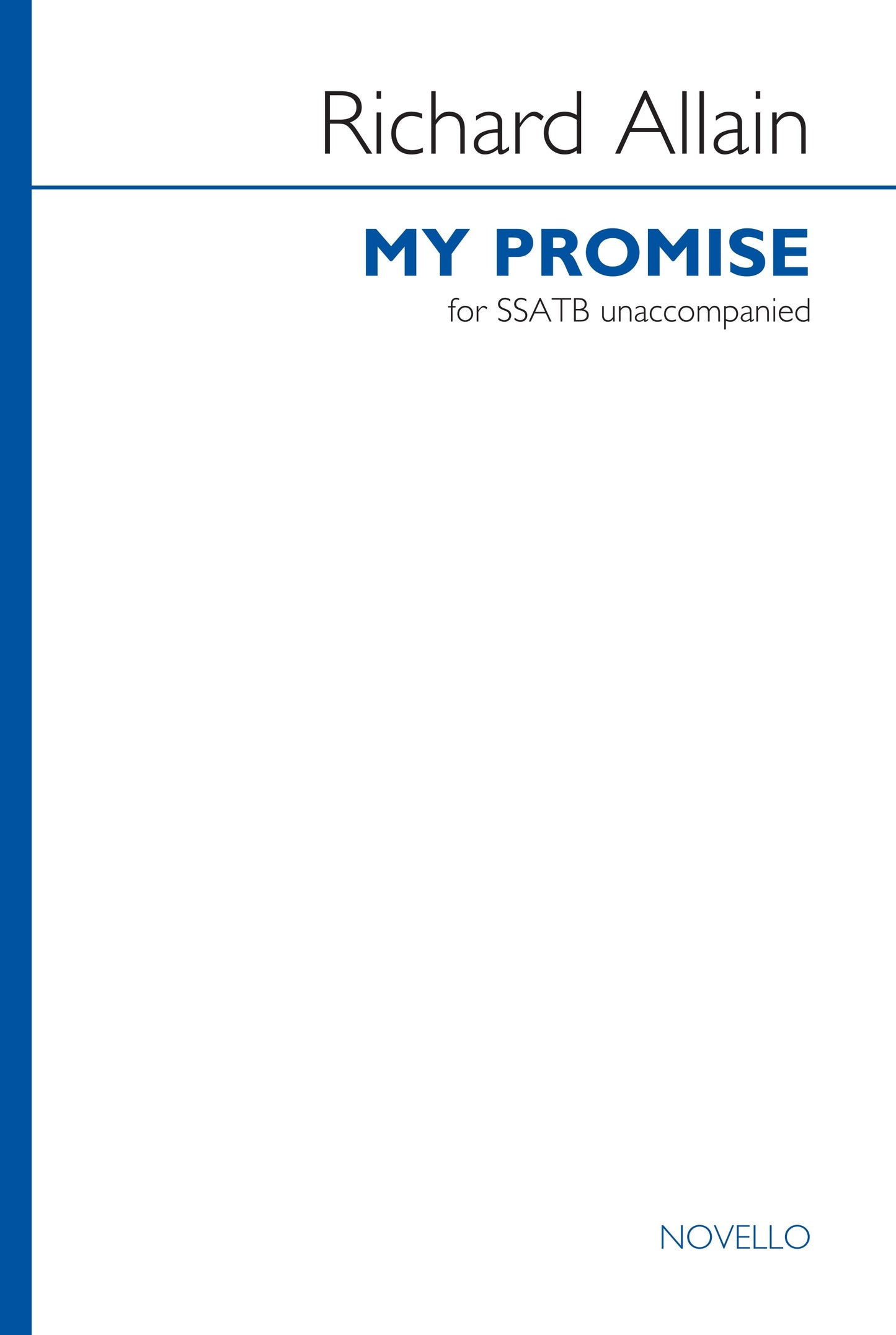 Allain My Promise SSATB Nov