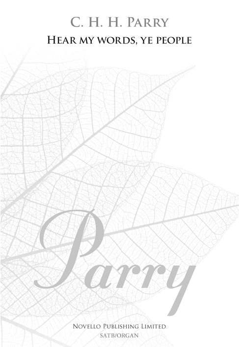 Parry Hear My Words, Ye People SATB/Org