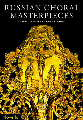 Russian Choral Masterpieces SATB NOV