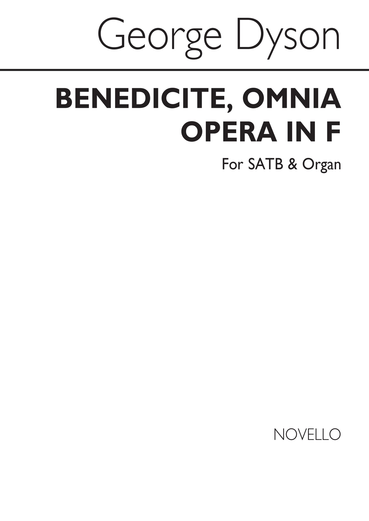 Dyson Benedicte IN F SATB/org