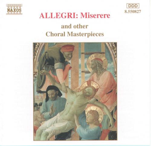 Allegri Miserere and other Choral Maste