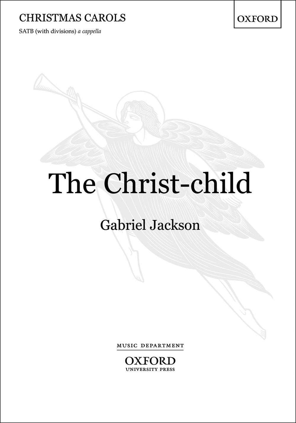 Jackson The Christ-Child SATB OXF