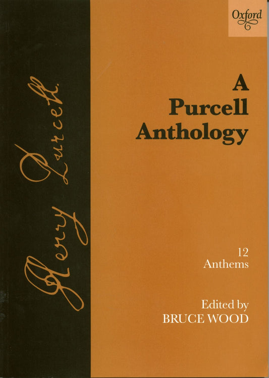 Purcell Anthology 12 Anthems OUP Wood