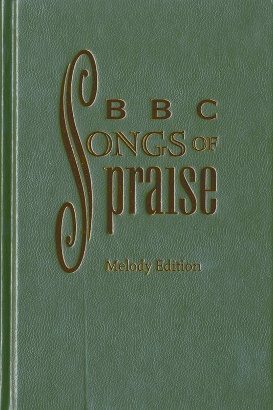 BBC Songs of Praise Book Melody Ed
